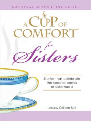 cover image of A Cup of Comfort for Sisters